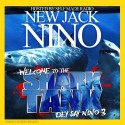 New Jack Nino - Welcome To The Shark Tank Dey Say Nino 3 mixtape cover art