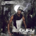 Guru - Eternal Legend mixtape cover art