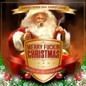 Camoflauge - Merry F*ckin Christmas mixtape cover art