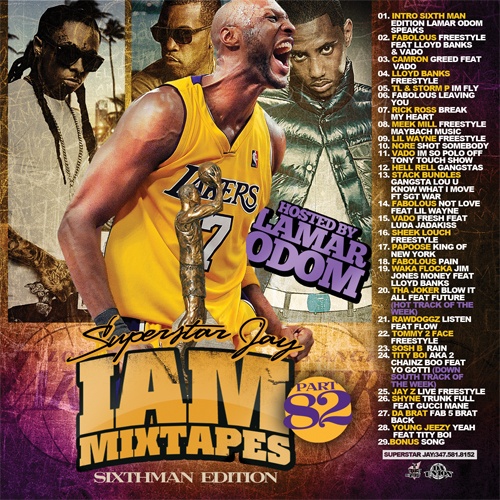 Hip Hop: I Am Mixtapes 82 (Hosted By Lamar Odom)