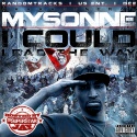 Mysonne - I Could Lead The Way mixtape cover art