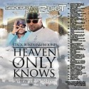 Stack Bundles - Heaven Only Knows mixtape cover art