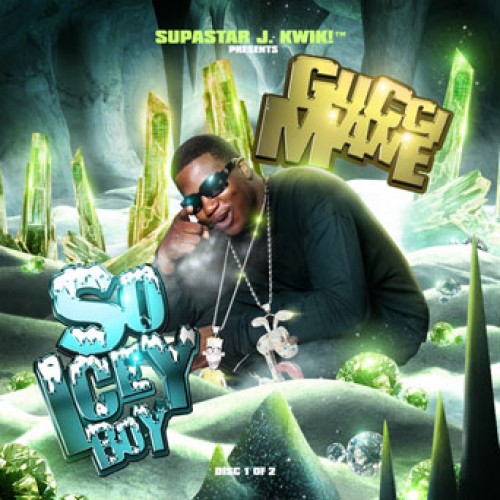 [Mixtape] Gucci Mane - So Icey Boy (Disc 1 of 2)
