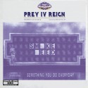 Illicit Activities 4: Prey IV Reign (Chopped Not Slopped) mixtape cover art