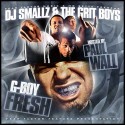 The G.R.i.T Boys: G Boy Fresh (Hosted By Paul Wall) mixtape cover art