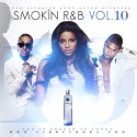 Smokin R&B, Vol. 10 mixtape cover art