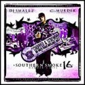 Southern Smoke 16: Chopped & Screwed (Hosted by C-Murder) mixtape cover art