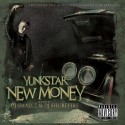 Yunkstar - New Money mixtape cover art