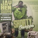 Jay Hen Gwoppa - Shorty Gwoppa mixtape cover art