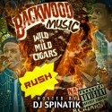Rush - Backwood Music mixtape cover art