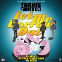 Travis Porter - Let Me Borrow Dat mixtape cover art