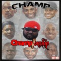 Champ - The Championship mixtape cover art