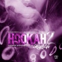 Hookah Highlife 2 mixtape cover art