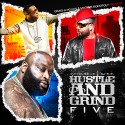 Hustle & Grind 5 mixtape cover art