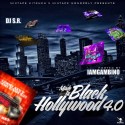 Made In Black Hollywood 4.0 mixtape cover art