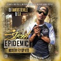 Street Epidemic (Hosted By Fly Guy Veto) mixtape cover art