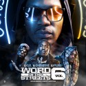 Word In The Streets 6 mixtape cover art