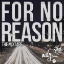 MDG - For No Reason mixtape cover art