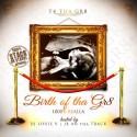 T4 Tha Gr8 - Birth Of The Gr8 mixtape cover art