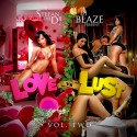 Love Vs. Lust 2 mixtape cover art