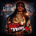 Cheeto Gambine - F*ck Yo Mixtape Too mixtape cover art