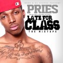 Pries - Late For Class mixtape cover art