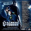 Illegal Tender mixtape cover art