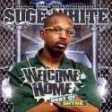 Shyne - Welcome Home (Best of Shyne) mixtape cover art