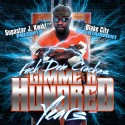 Blake City - Gimme A Hundred Years mixtape cover art