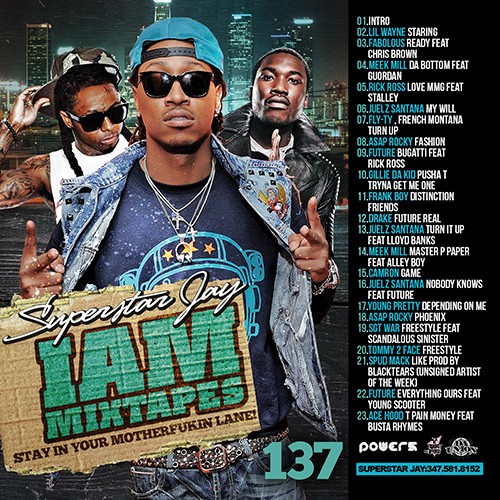 Superstar Jay › I Am Mixtapes 137 (New Rap - Hiphop Music, Stream or Download Free)