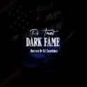 Pv Truest - Dark Fame mixtape cover art