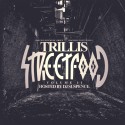Trillis - Street Food Volume II mixtape cover art