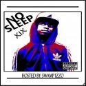 19 - No Sleep mixtape cover art