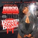 Nukki Andrews - Bizness Over Bullshit mixtape cover art