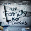 Skypad War - All Family, No Friends mixtape cover art