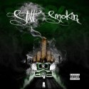 Still Smokin (2 Disc) mixtape cover art