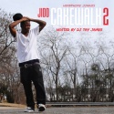 Jidd - Cakewalk 2 mixtape cover art