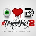 #TripleDdat 2 mixtape cover art