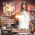 Shields - Diary Of A Young Street Nigga mixtape cover art