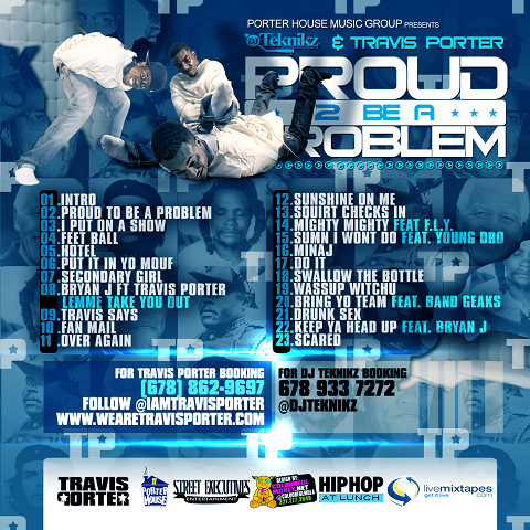 DJ Teknikz Travis Porter Proud 2 Be A Problem Back Cover
