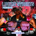 Luckie Streets - In My Vibe mixtape cover art