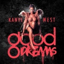 Good Dreams (Kanye West) mixtape cover art