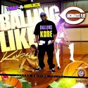Cincinnatis Flee - Balling Like Kobe (Lakers Edition: Volume 1) mixtape cover art