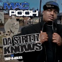Mac Pooh - Da Streetz Knows mixtape cover art