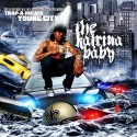 Young City - The Katrina Baby mixtape cover art