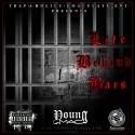 Young Mac - Life Behind Bars mixtape cover art