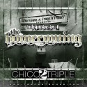 Chico 2Triple - The Homecoming mixtape cover art