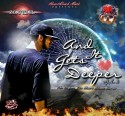 Slym B - And It Gets Deeper 3 mixtape cover art