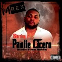 M.Rex - Paulie Cicero mixtape cover art