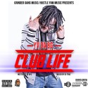 Yv Da Bg - Club Life Mixtape mixtape cover art